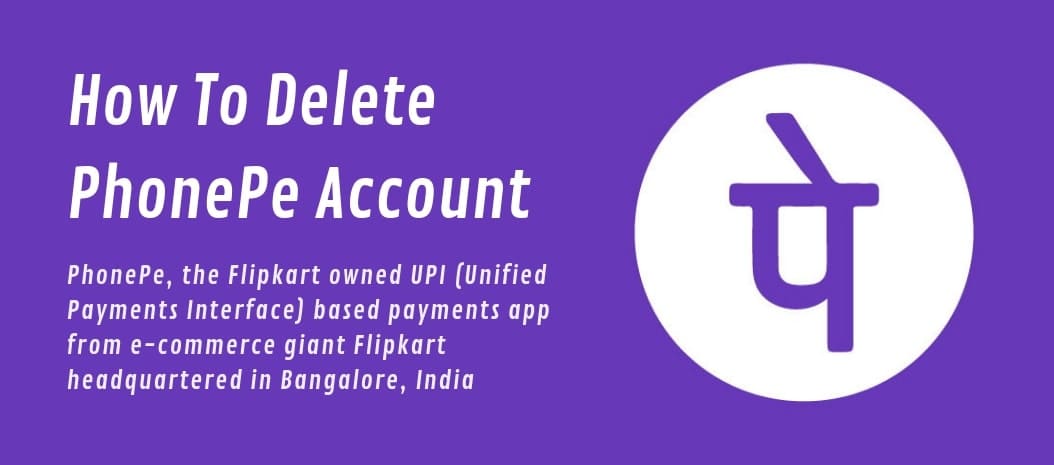 How To Deactivate The PhonePe Account?