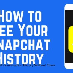 How To See Snapchat Conversation History Without Them Knowing