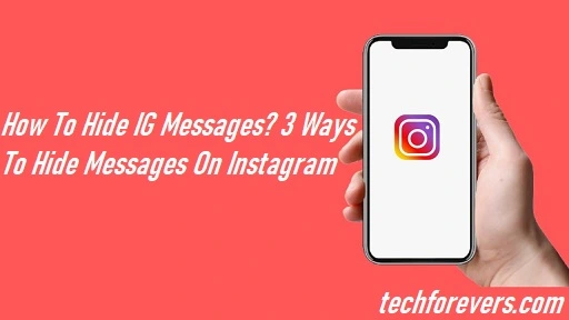 How To Hide IG Messages