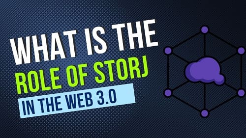 Role of Storj in the Web 3.0