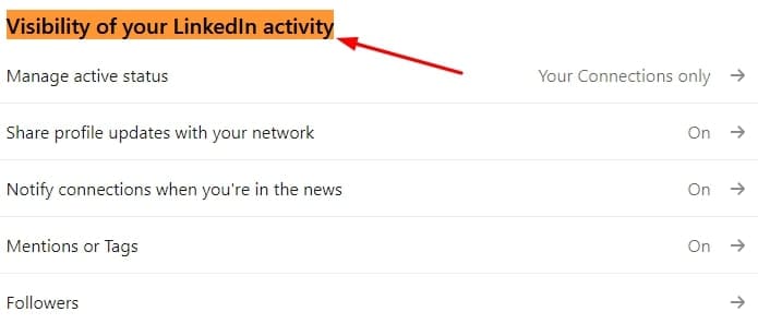 Visibility of your LinkedIn activity