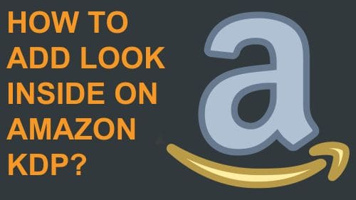 How To Add Look Inside on Amazon KDP