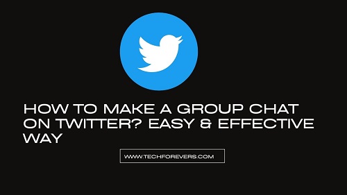 How To Make A Group Chat On Twitter