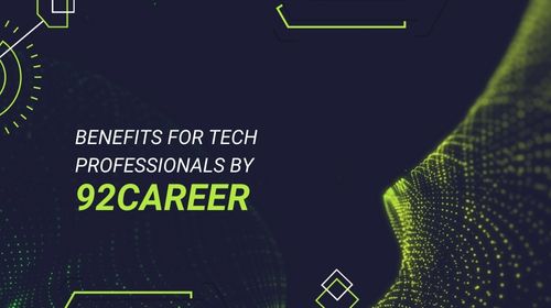 Benefits for Tech Professionals by 92career
