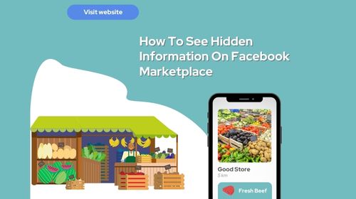 How To See Hidden Information On Facebook Marketplace