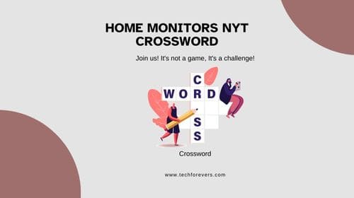 Home Monitors nyt Crossword